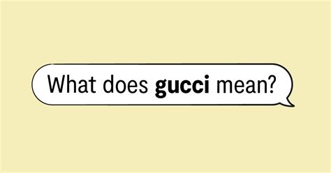 Meaning of Gucci by $NOT 